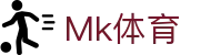 MK(中国)体育文化有限公司·MK.COM